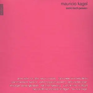 Mauricio Kagel: Sankt - Bach - Passion