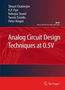 Analog Circuit Design Techniques at 0.5V (repost)