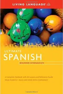 Ultimate Spanish: Beginner-Intermediate