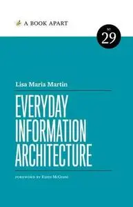 EVERYDAY INFORMATION ARCHITECTURE