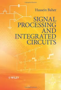 Signal Processing and Integrated Circuits (repost)