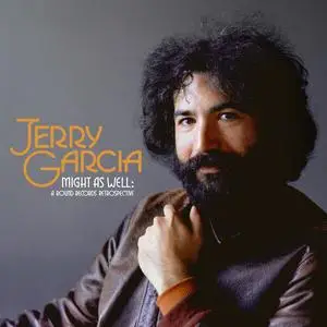 Jerry Garcia - Might As Well: A Round Records Retrospective (2023)
