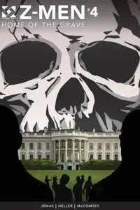 Z-Men 004 - Home of the Grave (2016) (digital-Empire