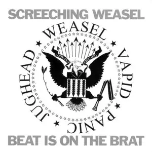 Screeching Weasel - Beat Is On The Brat (1998) RESTORED