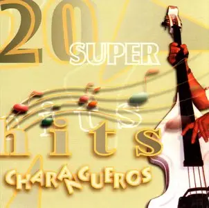20 Super Hits Charangueros  (2002)
