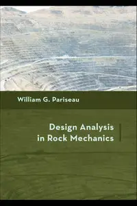 Design Analysis in Rock Mechanics by William G. Pariseau [Repost]