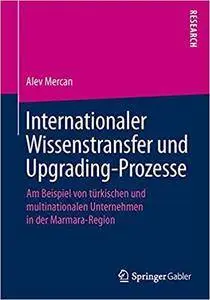 Internationaler Wissenstransfer und Upgrading-Prozesse (Repost)