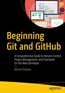 Beginning Git and GitHub