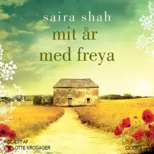 «Mit år med Freya» by Saira Shah