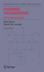 Parsing Techniques: A Practical Guide (Monographs in Computer Science) (Repost)