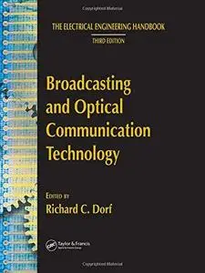 Broadcasting and Optical Communication Technology