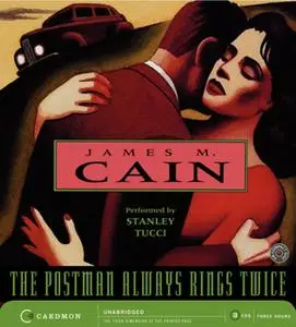 «The Postman Always Rings Twice» by James Cain