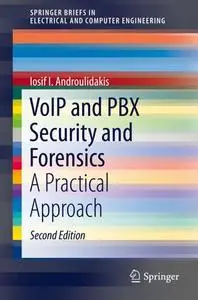 VoIP and PBX Security and Forensics: A Practical Approach (Repost)