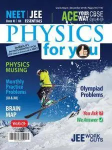 Physics For You - December 2016
