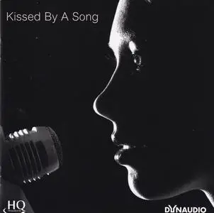 VA - Dynaudio: Kissed by a Song (2014)