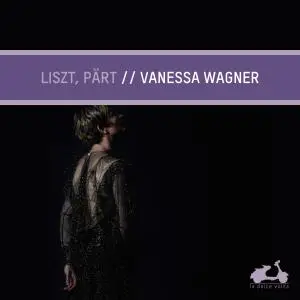 Vanessa Wagner - Liszt, Pärt (2018) [Official Digital Download 24/48-96]