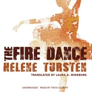 «The Fire Dance» by Helene Tursten