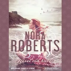 «Huset vid havet» by Nora Roberts