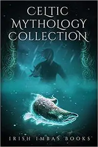Celtic Mythology Collection 2