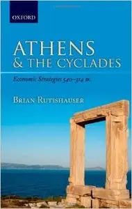 Athens and the Cyclades: Economic Strategies 540-314 BC