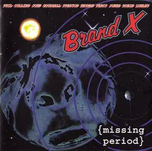 Brand X - Missing Period (1997) Reissue 2014