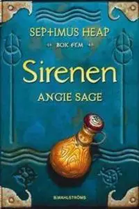 «Sirenen» by Angie Sage