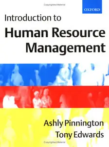 Ashly Pinnington, Tony Edwards - Introduction to Human Resource Management