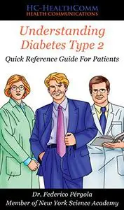 Understanding Diabetes Type 2: Quick Reference Guide For Patients