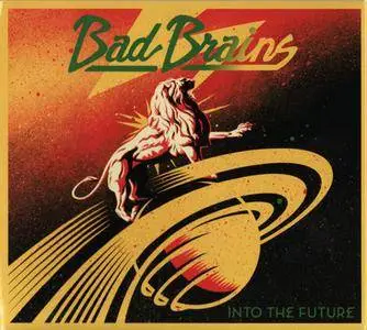 Bad Brains - Into The Future (2012) {Megaforce}