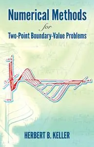 Numerical Methods for Two-Point Boundary-Value Problems (Dover Books on Mathematics)