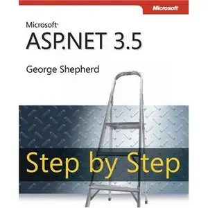 Microsoft ASP.NET 3.5: Step by Step (Repost)