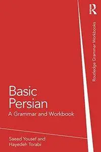 Basic Persian: A Grammar and Workbook (Repost)