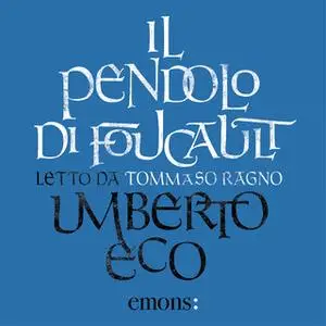 «Il pendolo di Foucault» by Umberto Eco