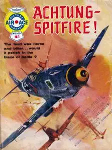 Air Ace Picture Library 169 - Achtung - Spitfire! [1963] (Mr Tweedy