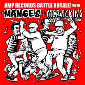 AMP Records Battle Royale! The Manges Vs. The McRackins (Split CD, 2000) RESTORED
