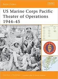 US Marine Corps Pacific Theater of Operations 1944–45