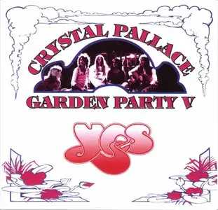 Yes - Crystal Pallace Garden Party V (2CD) (1994) {1999 Highland} **[RE-UP]**