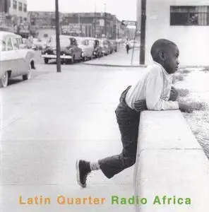 Latin Quarter - Radio Africa (1997)