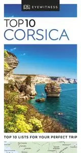 Top 10 Corsica (DK Eyewitness Travel Guide), 3rd Edition