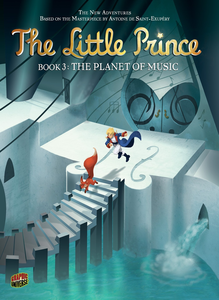 Il Piccolo Principe - Volume 3 - Il Pianeta Della Musica