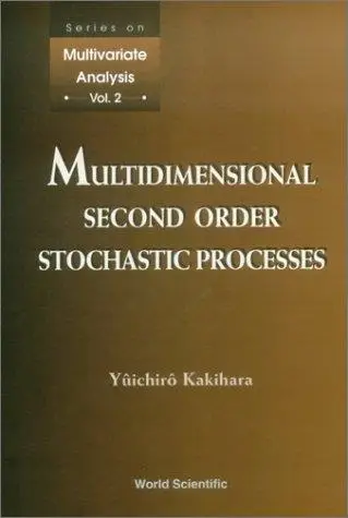 Multidimensional Second Order Stochastic Processes