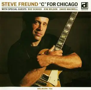 Steve Freund - "C" For Chicago (1999)