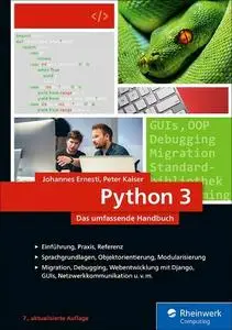 Johannes Ernesti - Python 3: das umfassende Handbuch