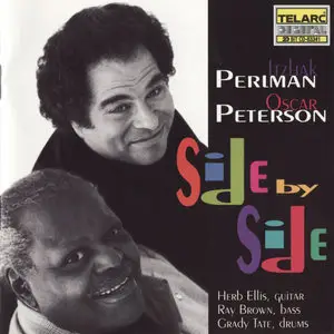 Oscar Peterson & Itzhak Perlman - Side By Side (1994)