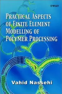 Practical Aspects of Finite Element Modelling of Polymer Processing (repost)