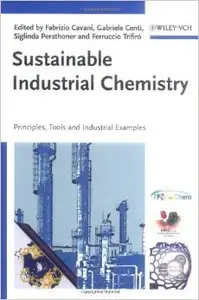 Sustainable Industrial Chemistry (repost)
