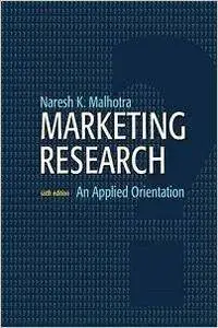 Marketing Research: An Applied Orientation (6th Edition)