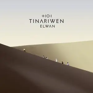 Tinariwen - Elwan (2017) [Official Digital Download]