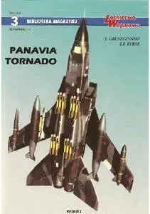 Panavia Tornado (Biblioteka Magazynu Lotnictwo Wojskowe 3) (repost)