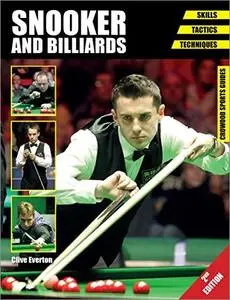 Snooker and Billiards: Skills - Tactics - Techniques, 2nd Edition